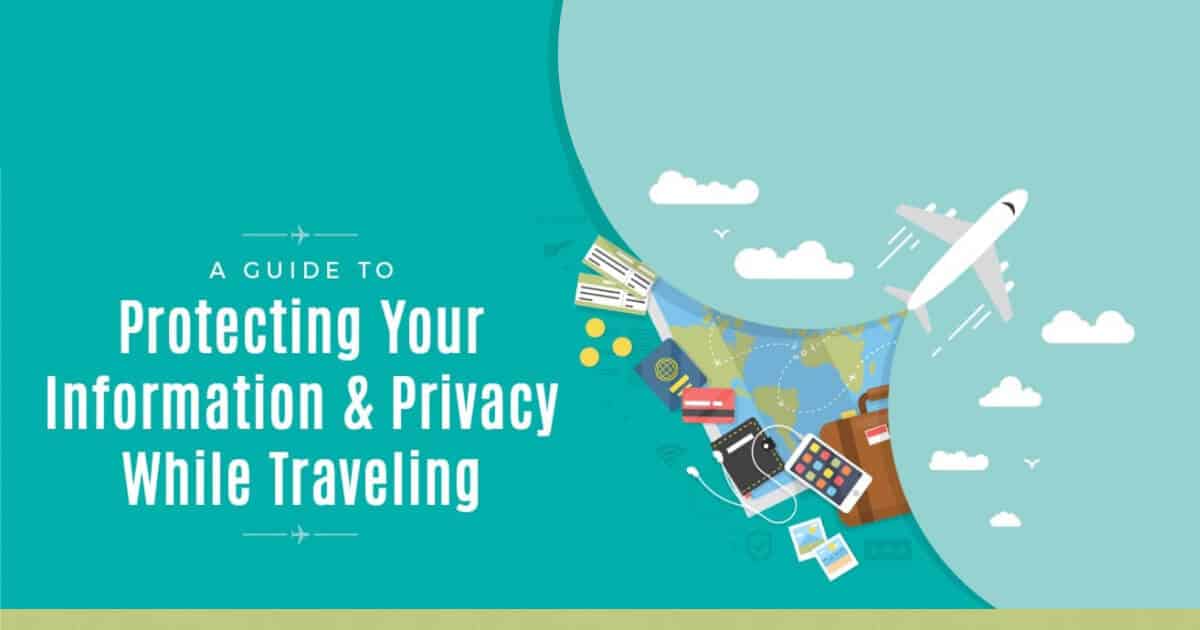 Protecting your identity when you travel