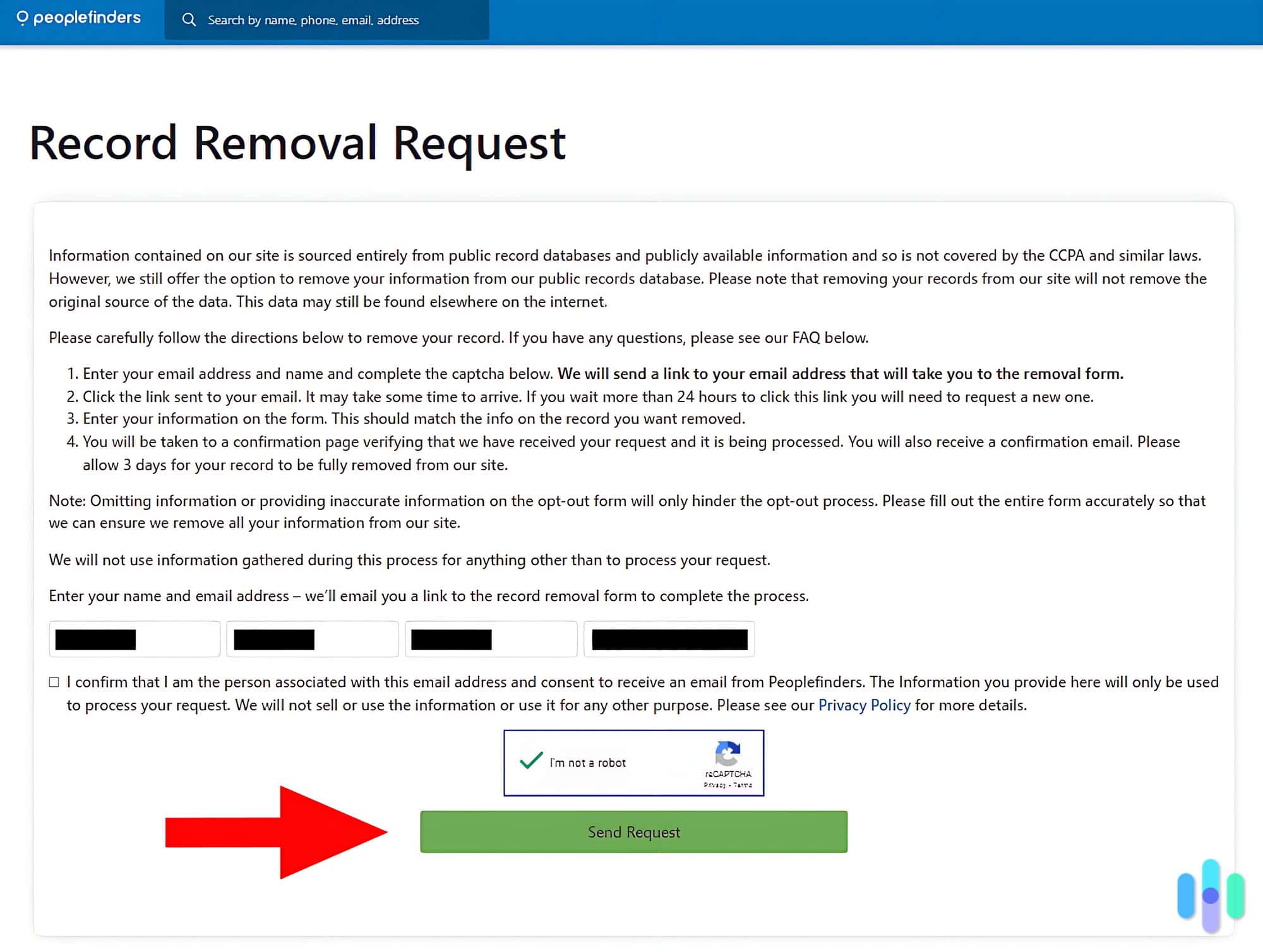 Fill out the Removal Request Form to proceed with the opt-out.