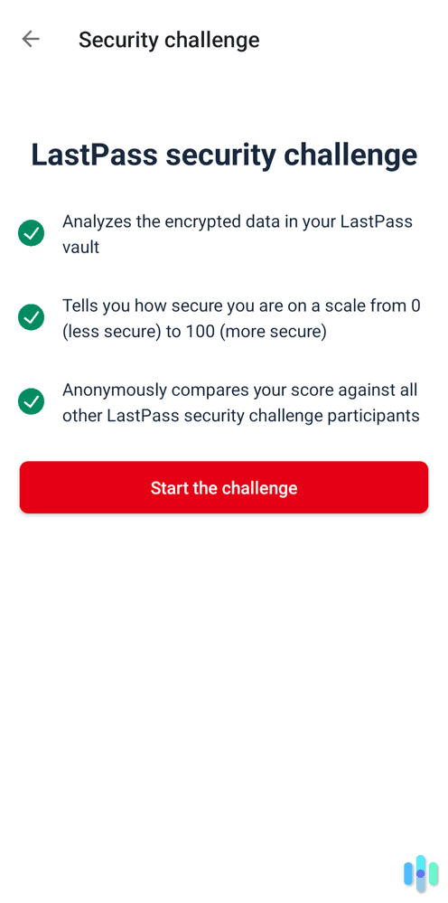 The LastPass smartphone app includes a security challenge where you can compare your score with other customers.