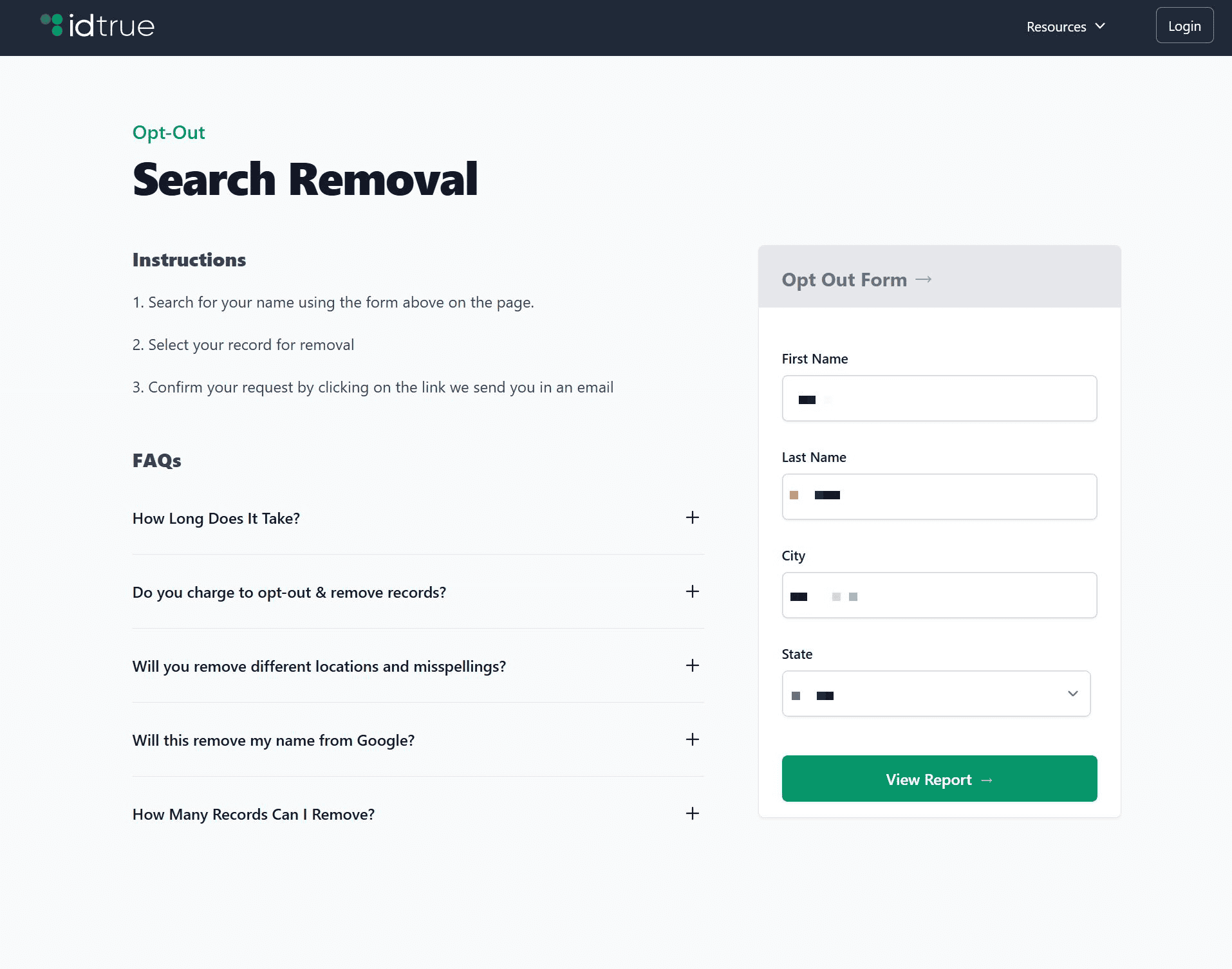 Add your personal information and click the green button to see if there's a report with your data.