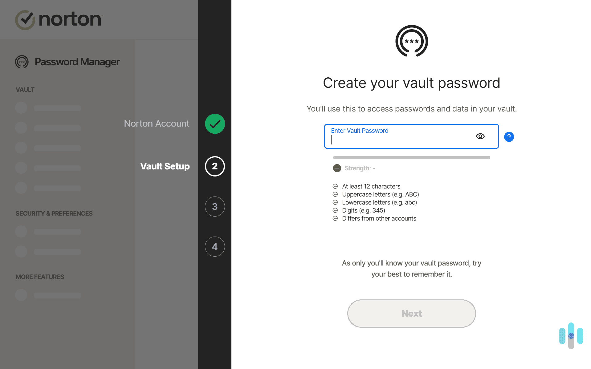 Norton made us come up with a secure password to our vault with stringent requirements we weren’t used to.