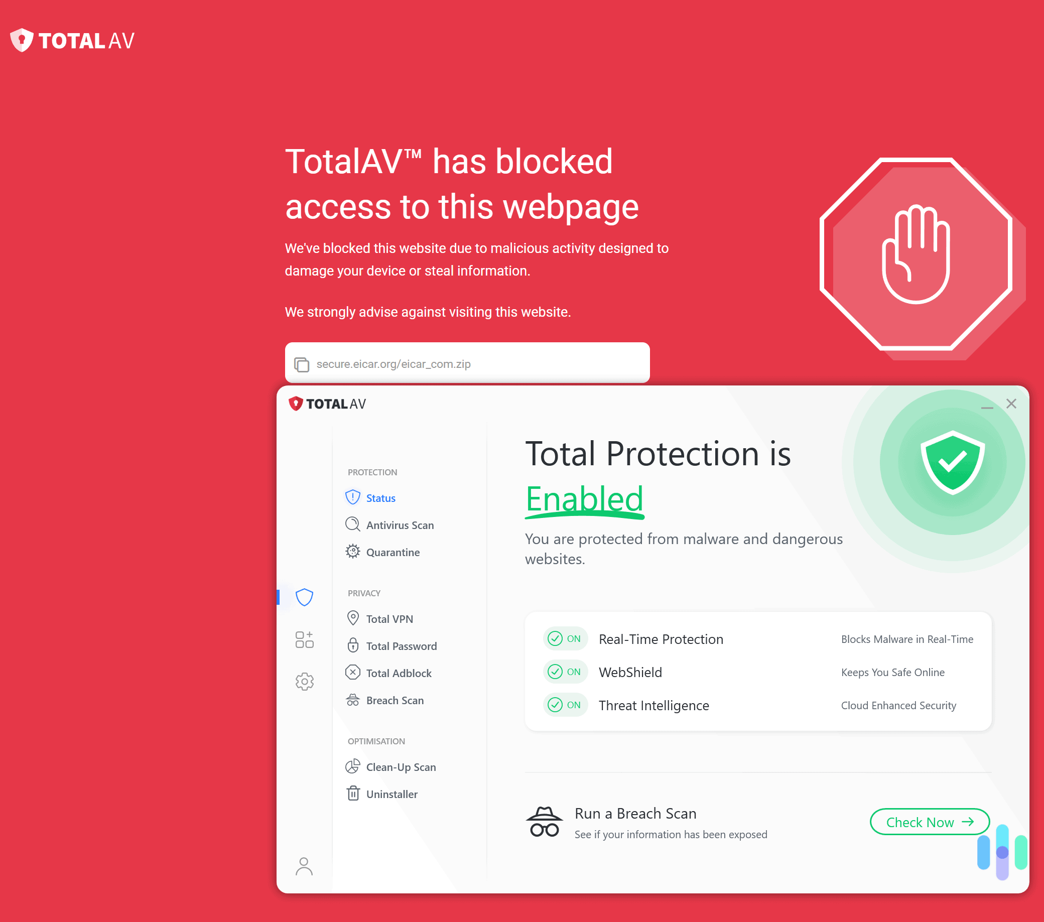 TotalAV always prevented us from downloading malware test files.